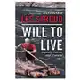 Will to Live: Dispatches from the Edge of Survival Sklep on-line