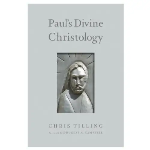 Paul's divine christology William b eerdman co