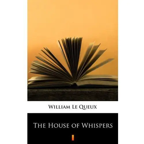 The house of whispers