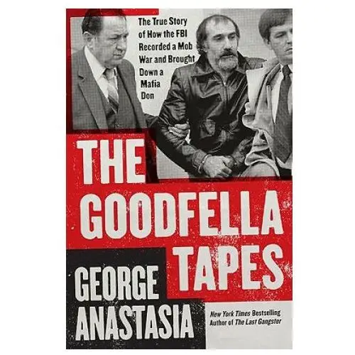 The goodfella tapes William morrow & co