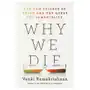 William morrow Why we die: the new science of aging and the quest for immortality Sklep on-line