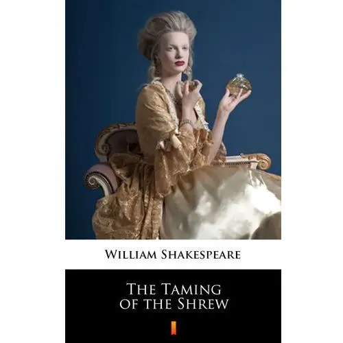 The Taming of the Shrew