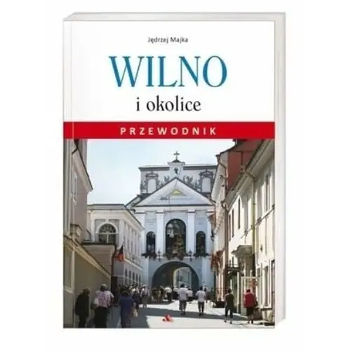 Wilno i okolice