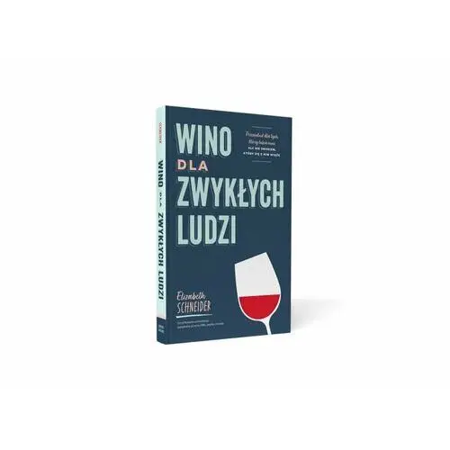 Wino dla zwykłych ludzi