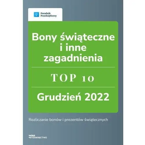 Bony świąteczne i inne zagadnienia. TOP 10 Grudzień 2022, 226C45ECEB