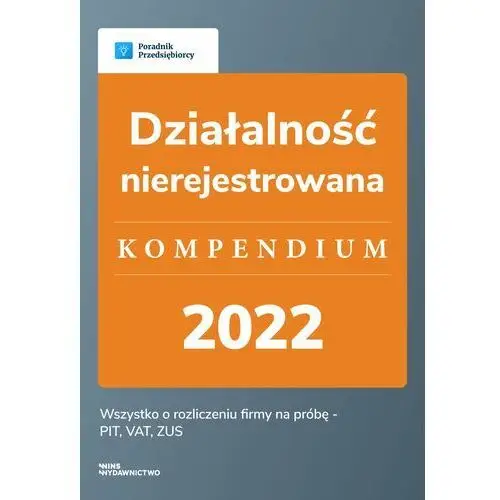Wins Działalność nierejestrowana - kompendium 2022