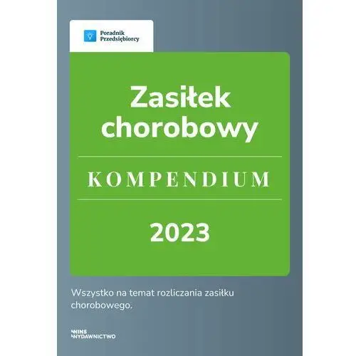 Wins Zasiłek chorobowy. kompendium 2023