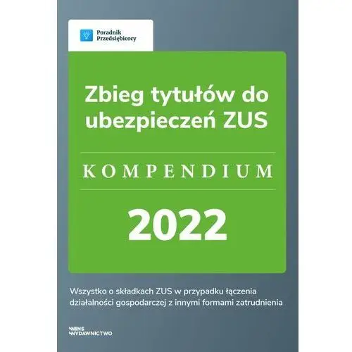 Wins Zbieg tytułów do ubezpieczeń zus - kompendium 2022