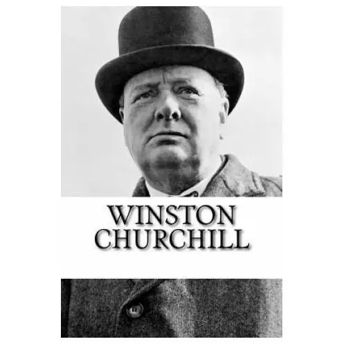 Winston churchill: a biography Createspace independent publishing platform