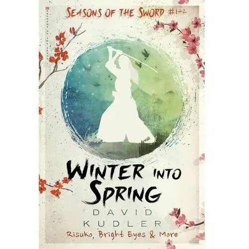 Winter into Spring