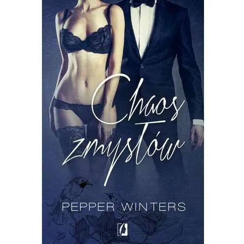 Winters pepper Chaos zmysłów. potwory z ciemności. tom 3