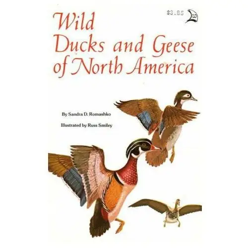 Wild ducks and geese of north america Winward publishing