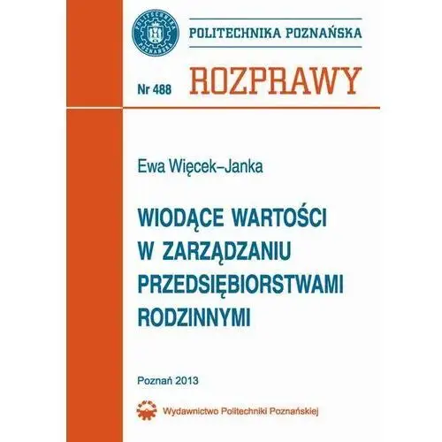 Wiodące wartości w zarządzaniu przedsiębiorstwami rodzinnymi