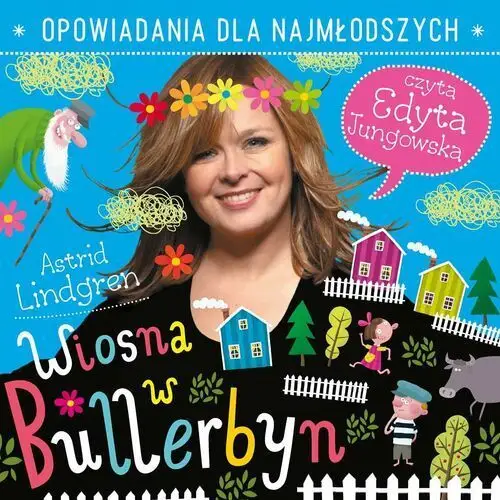 Wiosna w Bullerbyn