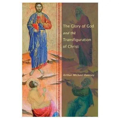 Wipf & stock publishers Glory of god and the transfiguration of christ