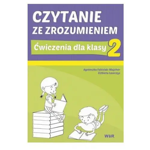 Czytanie ze zrozumieniem dla klasy 2 nw