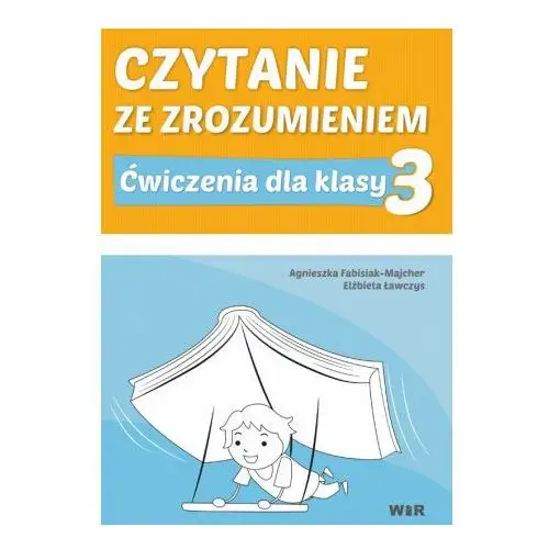 Wir Czytanie ze zrozumieniem dla klasy 3