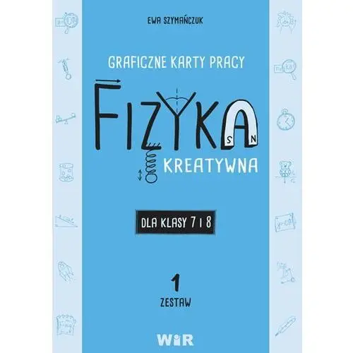 Fizyka. graficzne karty pracy 7 i 8. zestaw 1 Wir