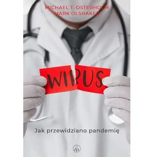 Wirus. jak przewidziano pandemię