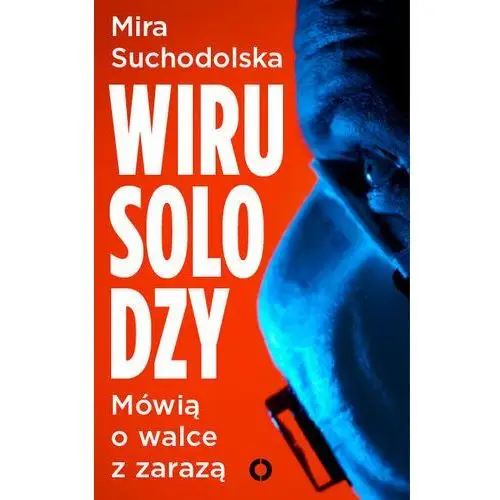 Wirusolodzy