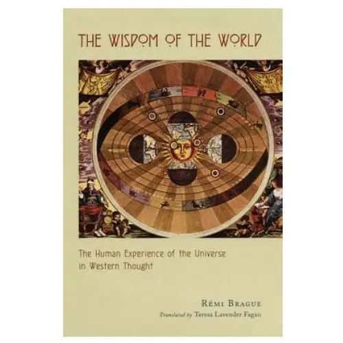 Wisdom of the world The university of chicago press
