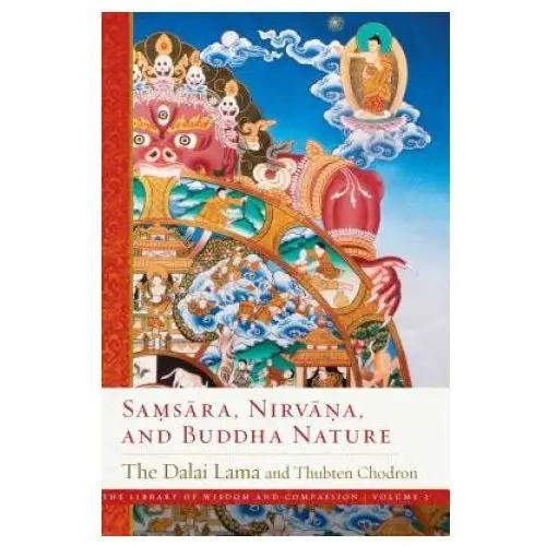 Samsara, nirvana, and buddha nature Wisdom publications,u.s