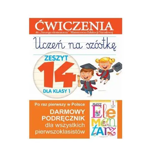 Uczeń na szóstkę kl.1 z.14 ćwiczenia 2