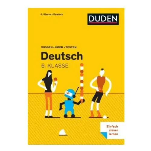 Wissen - Üben - Testen: Deutsch 6. Klasse