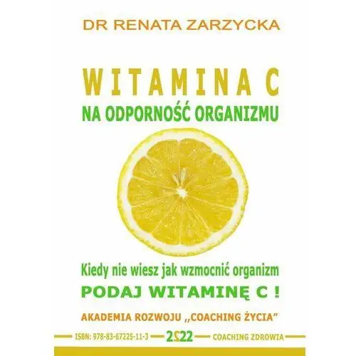 Witamina C na odporność organizmu. Kiedy nie wiesz jak wzmocnić organizm, podaj witaminę C