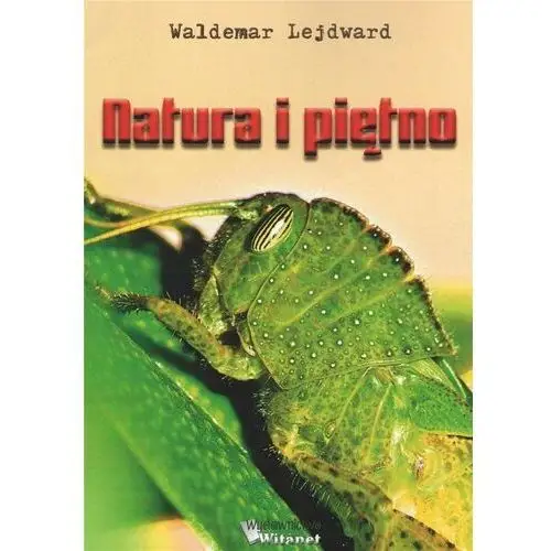 Natura i piętno Witanet