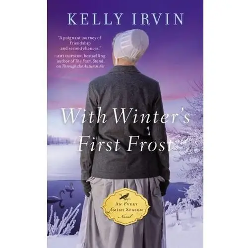With Winter\'s First Frost Clipston, Amy; Fuller, Kathleen; Irvin, Kelly; Chapman, Vannetta