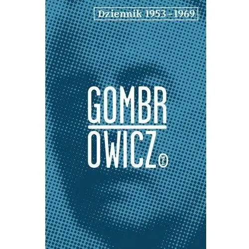 Dziennik 1953-1969 wyd. 2023 Witold Gombrowicz