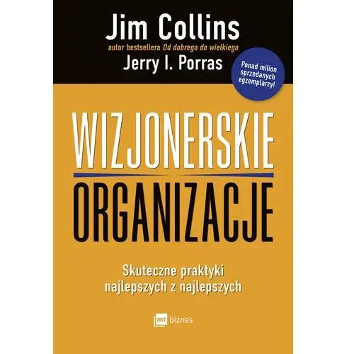 Wizjonerskie organizacje Collins jim, porras jerry i