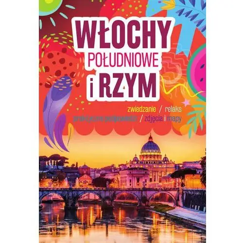 Włochy Południowe i Rzym