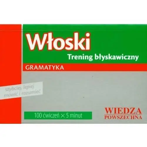 Włoski. Trening błyskawiczny. Gramatyka