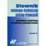 Słownik naukowo-techniczny polsko-francuski,100KS (6982732) Sklep on-line