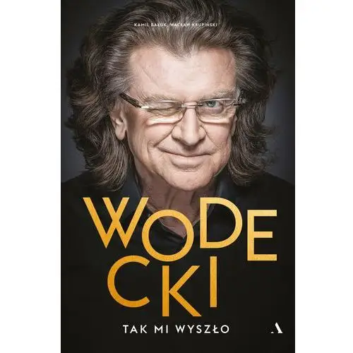 Wodecki. Tak mi wyszło