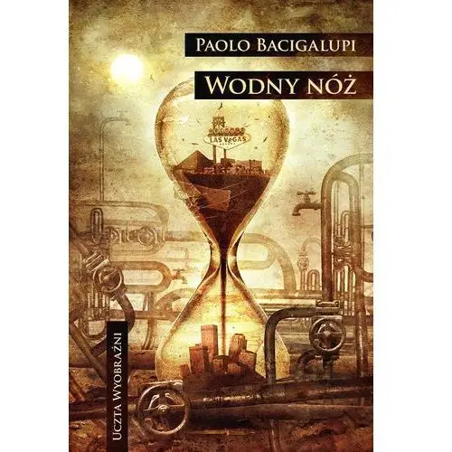 Wodny nóż - Paolo Bacigalupi (EPUB)