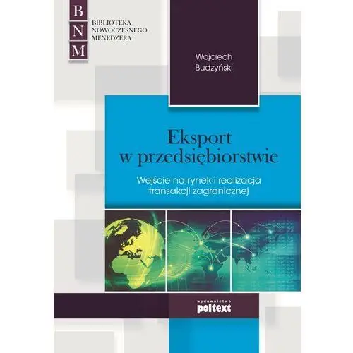 Wojciech budzyński Eksport w przedsiębiorstwie