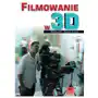 Filmowanie w 3d Wojciech marzec Sklep on-line