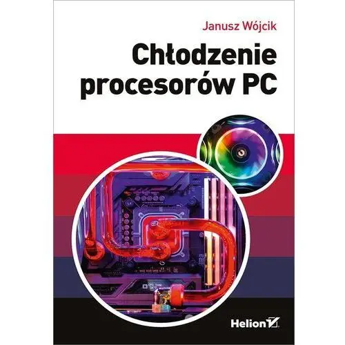 Chłodzenie procesorów PC - Janusz Wójcik, 3D43-85353