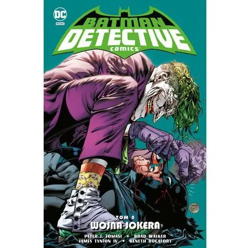 Wojna Jokera. Batman Detective Comics. Tom 5