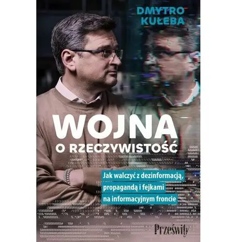 Wojna o rzeczywistość