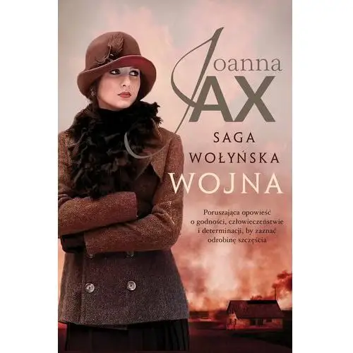 Wojna. saga wołyńska. tom 2