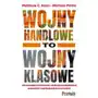 Wojny handlowe to wojny klasowe. Jak narastające nierówności zakłócają rozw Sklep on-line