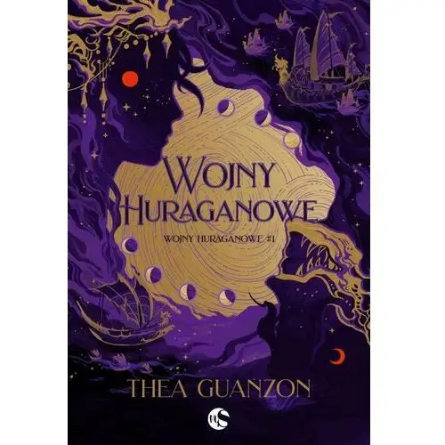 Wojny Huraganowe. Tom 1