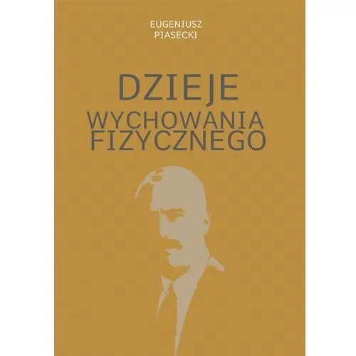 Dzieje wychowania fizycznego