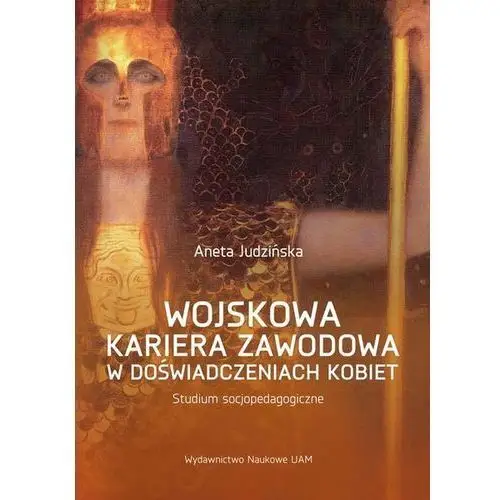 Wojskowa kariera zawodowa w doświadczeniach kobiet