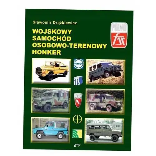 Wojskowy Samochód Osobowo-terenowy Honker Sławomir Drążkiewicz