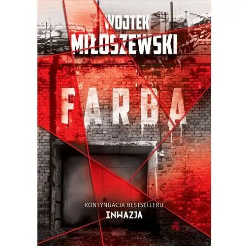 Farba - Wojtek Miłoszewski (EPUB)